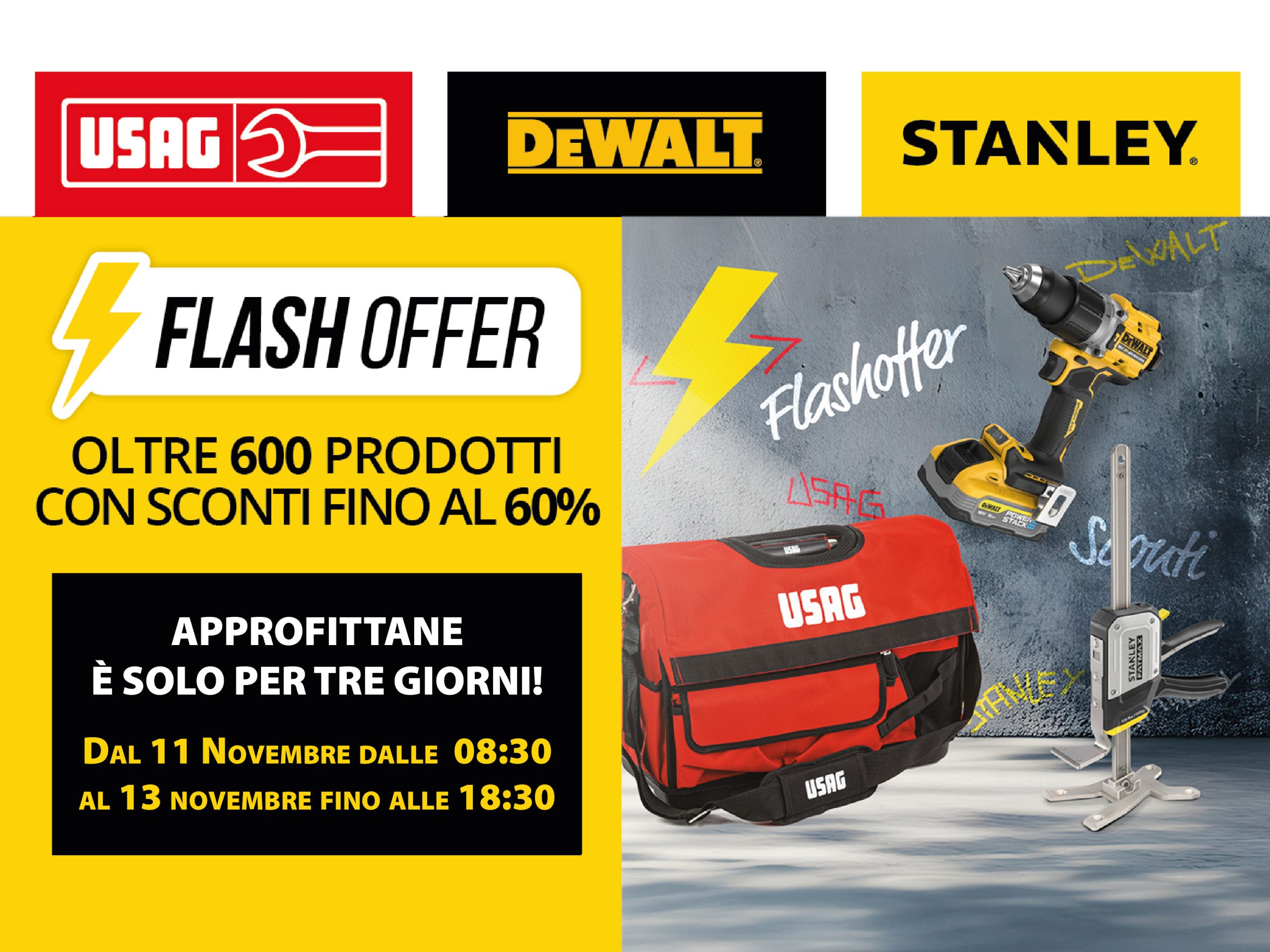 FLASH OFFER Usag, DeWalt e Stanley