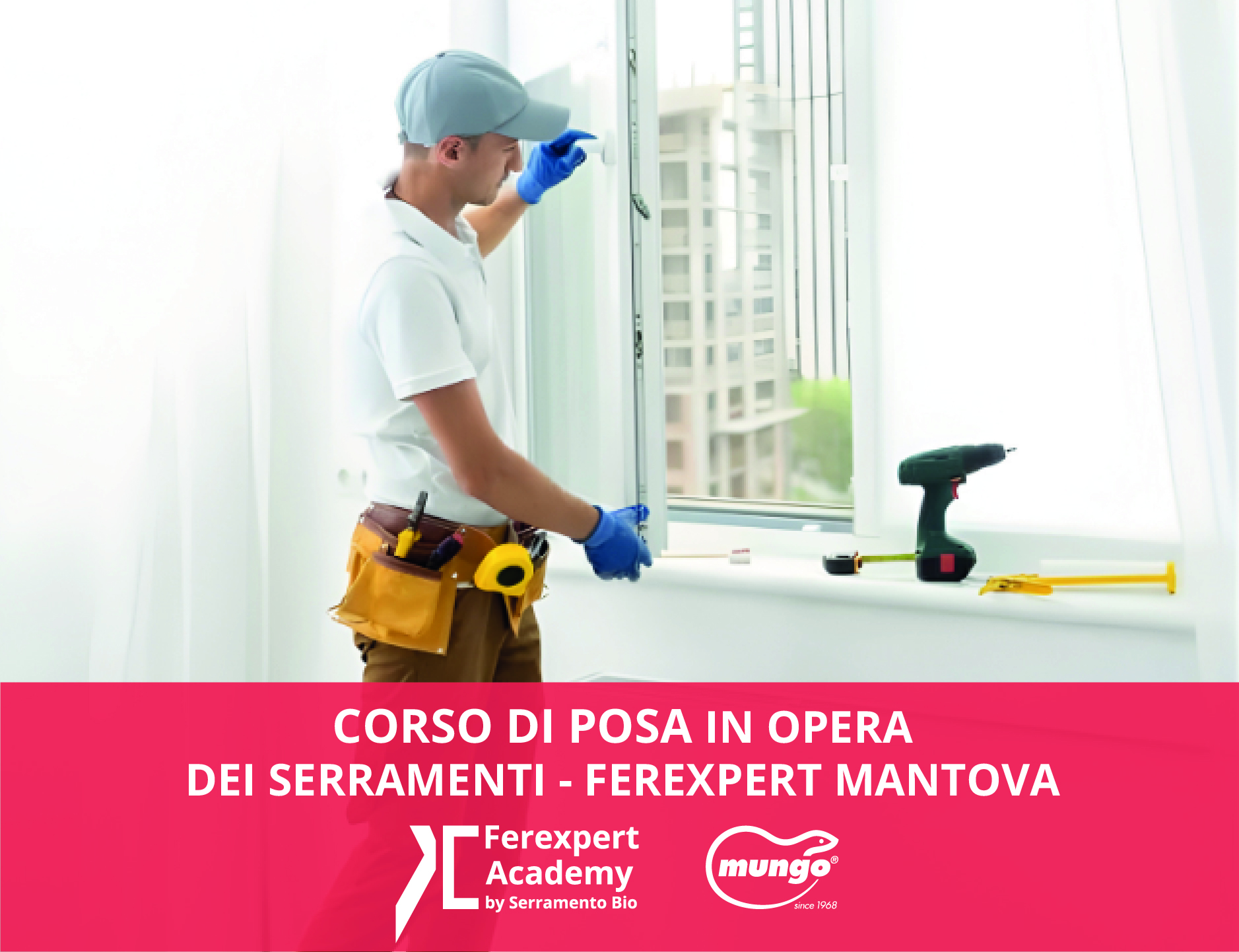 Corso di posa in opera dei serramenti – Ferexpert Mantova