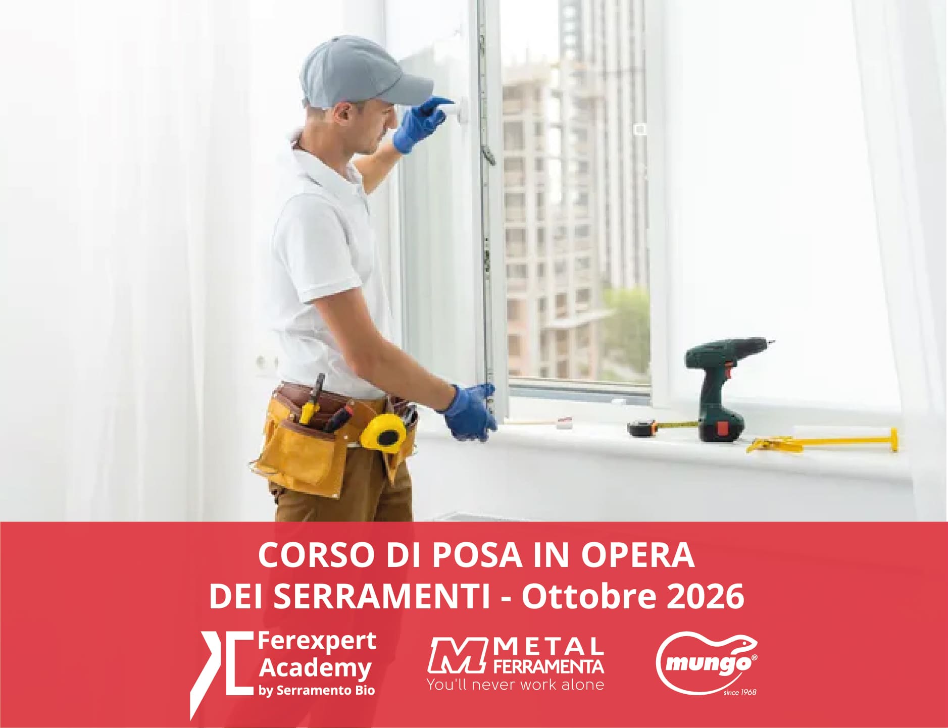 Corso di posa in opera dei serramenti – Metalferramenta – Ottobre 2026