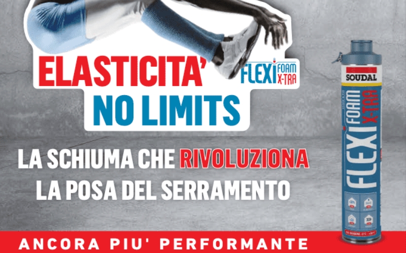 FLEXIFOAM X-TRA: la schiuma rivoluzionaria di Soudal