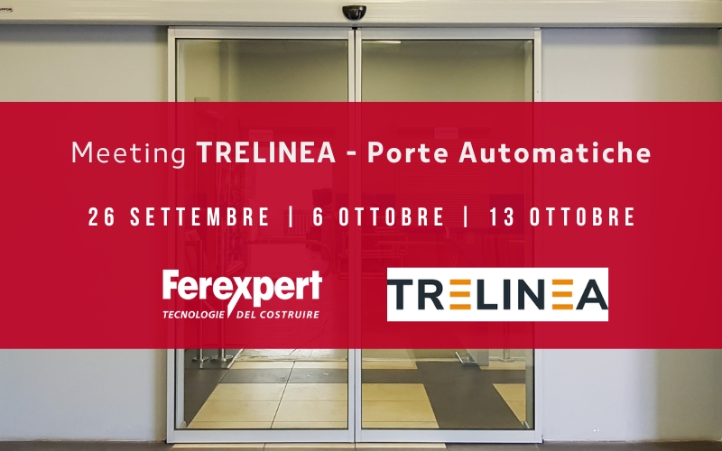 Meeting TRELINEA – Porte scorrevoli